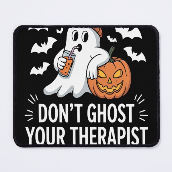Item preview, Don't Ghost Your Therapist Halloween Mental Health Advocacy designed and sold by HaiharryCartoon.