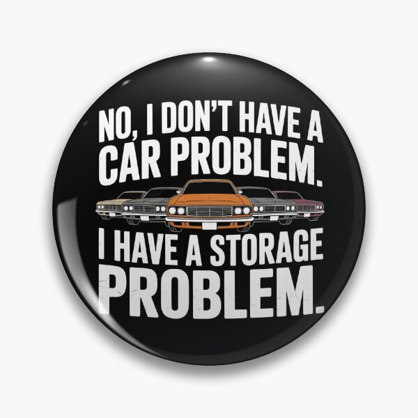 Item preview, Funny Classic Car Lover Shirt – “I Don’t Have a Car Problem I Have a Storage Problem” Vintage Car Enthusiast Gift designed and sold by Lina Caro.