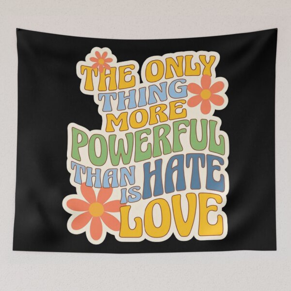 Item preview, The Only Thing More Powerful Than Hate Is Love Unity Message designed and sold by SkeletonsDanger.