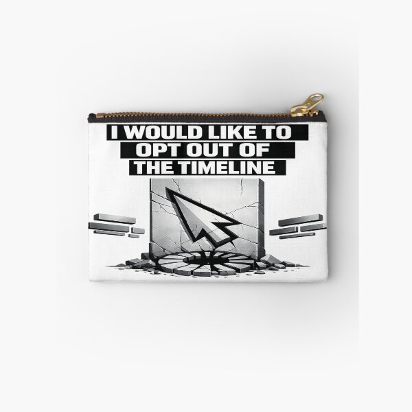 Item preview, I Would Like to Opt Out of the Timeline Shirt designed and sold by POD DYNASTY | Original Print On Demand T-Shirt Graphics.