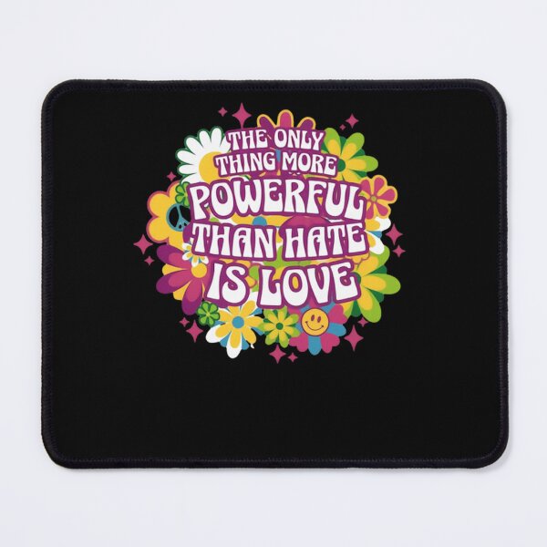 Item preview, The Only Thing More Powerful Than Hate Is Love Inspirational designed and sold by SkeletonsDanger.