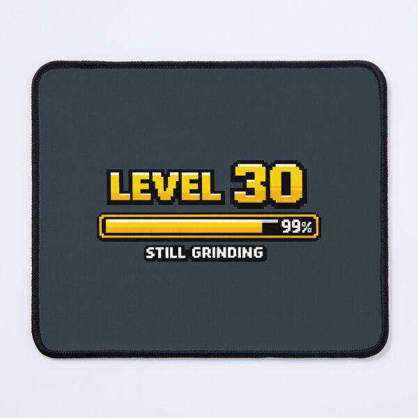 Item preview, Level 30 Still Grinding 30th Birthday Pixel Art designed and sold by SplashTastic.