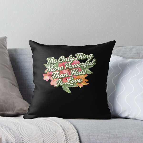 Item preview, The Only Thing More Powerful Than Hate Is Love Kindness Matters designed and sold by SkeletonsDanger.