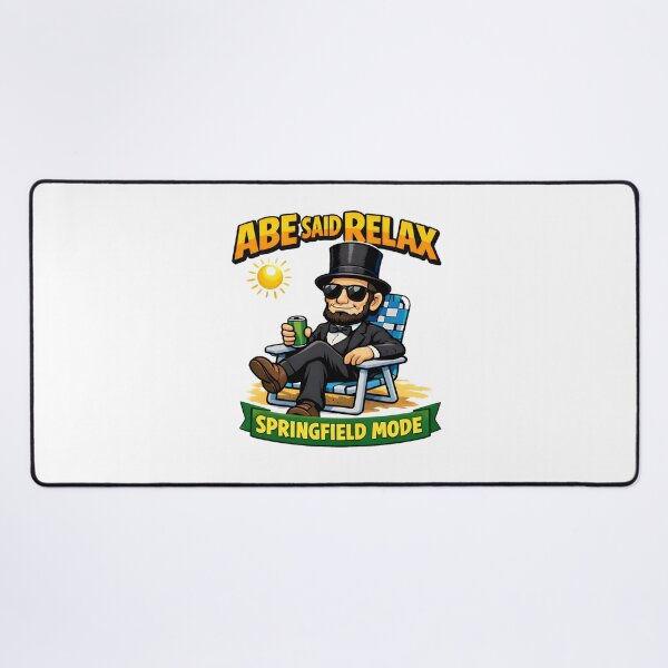 Item preview, Abe Said Relax Springfield Mode Funny Abraham Lincoln Cartoon Art Funny Gifts designed and sold by BadhbhLoot.