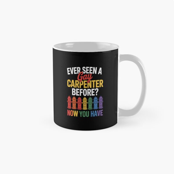 Item preview, Ever Seen a Gay Carpenter Before Now You Have Pride designed and sold by HaiharryCartoon.