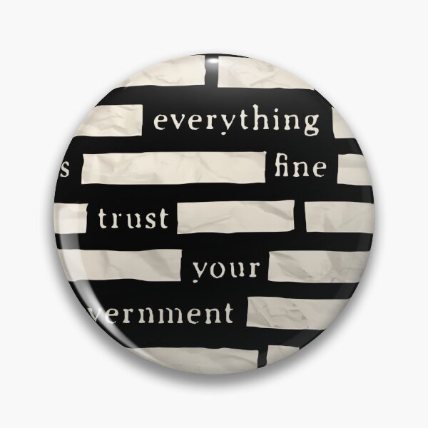 Item preview, Censored Everything Is Fine Trust Your Government Redacted Meme  designed and sold by playrify.