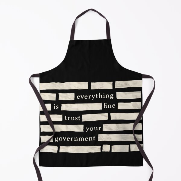 Item preview, Censored Everything Is Fine Trust Your Government Redacted Meme  designed and sold by playrify.