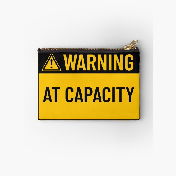Item preview, Warning: At Capacity designed and sold by mr-k-store.
