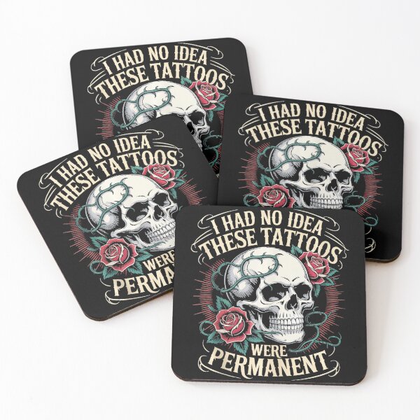 Item preview, I Had No Idea These Tattoos Were Permanent Skull Tattoo Humor designed and sold by Modaozushi216.