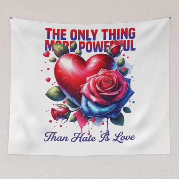 Item preview, The Only Thing More Powerful Than Hate Is Love Peace Message designed and sold by SkeletonsDanger.