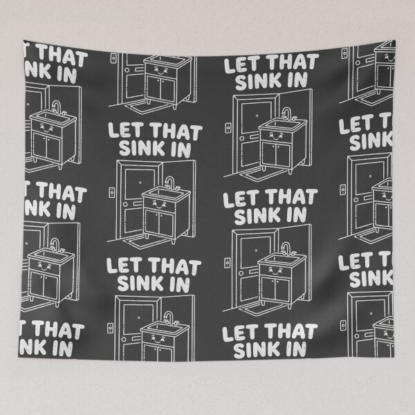 Item preview, Let That Sink In Funny Pun Sink at Door Minimalist Line Art Graphic designed and sold by Tees The Day.