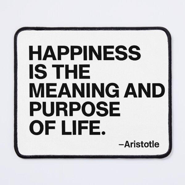 Item preview, Meaning Of Life Aristotle Happiness Philosophy Quote (Black Font) designed and sold by TshirtsLabs.