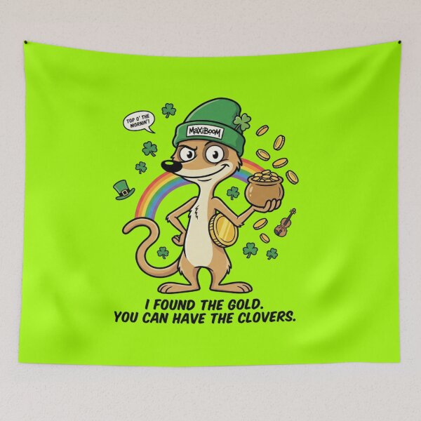 Item preview, Funny St. Patrick’s Day Meerkat - I Found The Gold Cartoon designed and sold by mAXiBoOM.