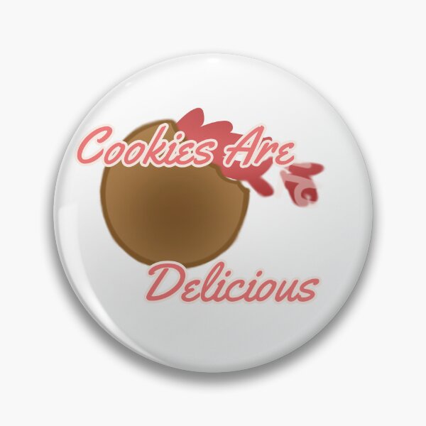 Item preview, Cookies are Delicious! designed and sold by GraphicShinies.