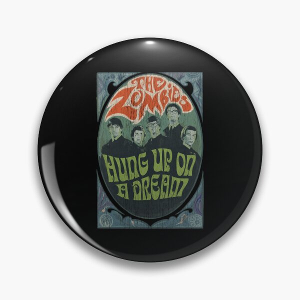 Item preview,  The Zombies Hung Up On A Dream designed and sold by CustomedTee.