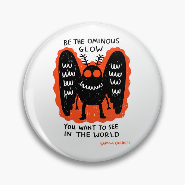 Item preview, Be the Ominous Glow You Want To See In The World  designed and sold by midosoft80.