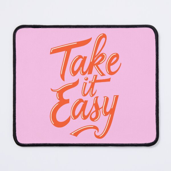 Item preview, Take It Easy designed and sold by TheArtism.
