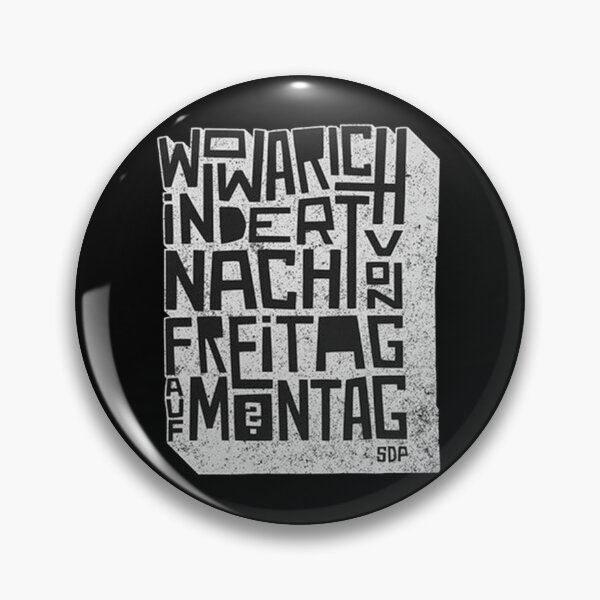 Item preview, Warich In Dert Mach Freitag Mantag SDP designed and sold by midosoft80.