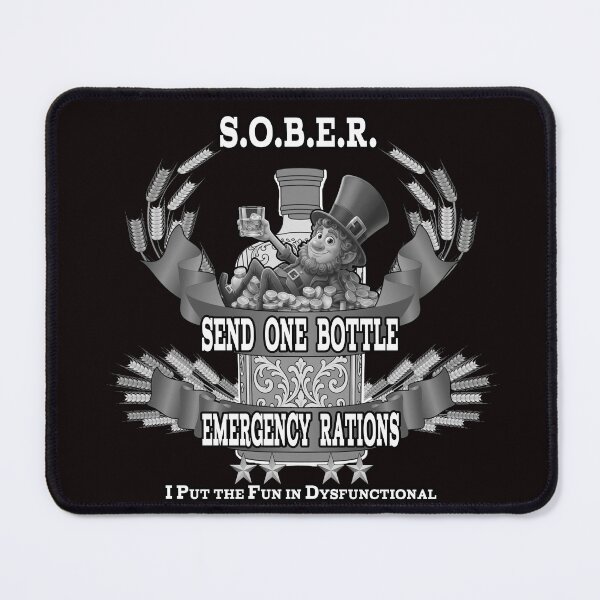 Item preview, S.O.B.E.R Send One Bottle Emergency Rations Funny Leprechaun Whiskey Humor Shirt designed and sold by A-T-H.