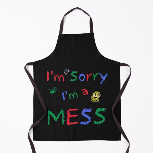 Item preview, I'm Sorry I'm a Mess - Cute Crayon Kids Handwriting designed and sold by BoxofMoments.