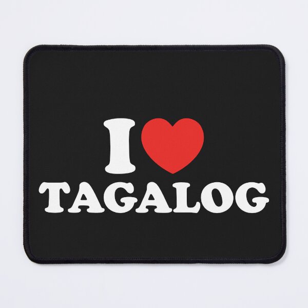 Item preview, I Love Tagalog designed and sold by shitpostee.