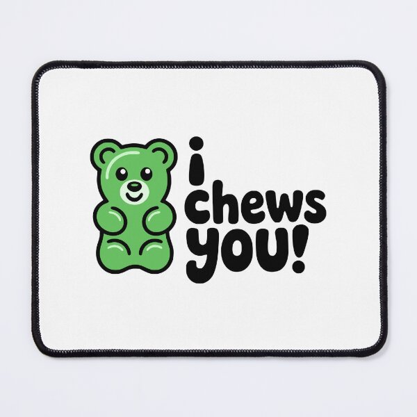 Item preview, I Chews You! Cute Gummy Bear Valentine Pun designed and sold by PMCreative.