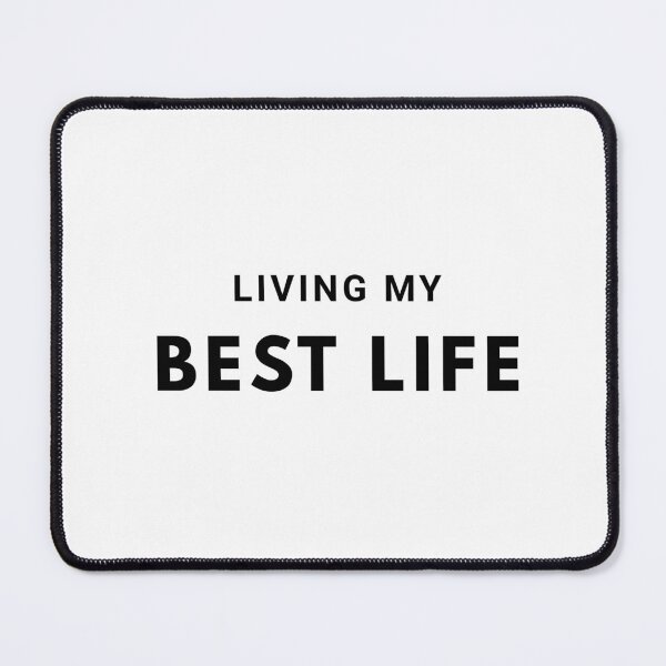 Item preview, Living My Best Life designed and sold by Mywaymylife.