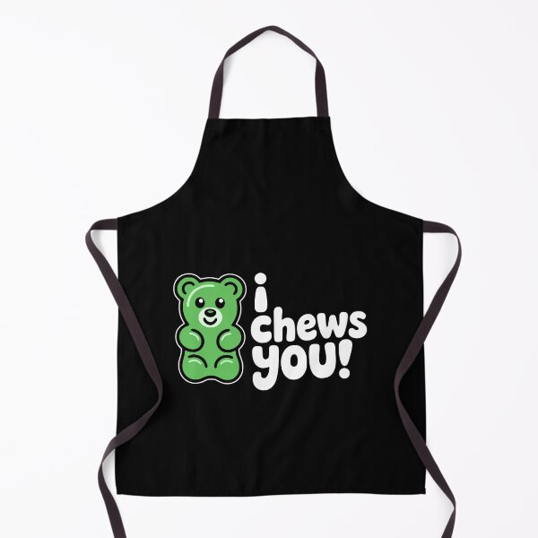 Item preview, I Chews You Cute Gummy Bear Pun designed and sold by PMCreative.