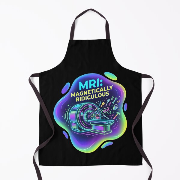 Item preview, MRI: Magnetically ridiculous | Radiology designed and sold by SocialStaticz.
