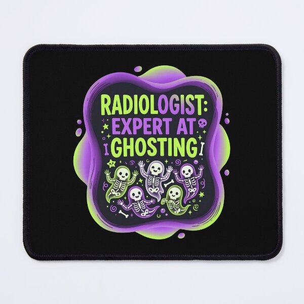 Item preview, Radiologist: Expert at ghosting | Radiology designed and sold by SocialStaticz.