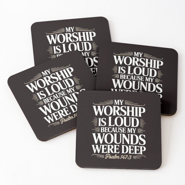Item preview, My Worship Is Loud Because My Wounds Were Deep Psalm – Psalm 147:3 Christian Bible Verse designed and sold by Redgiant87x.