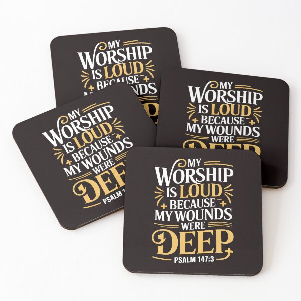 Item preview, My Worship Is Loud Because My Wounds Were Deep Psalm – Christian Psalm 147:3 Religious Design designed and sold by Redgiant87x.