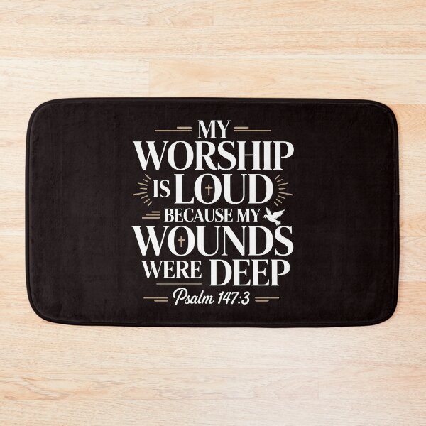 Item preview, My Worship Is Loud Because My Wounds Were Deep Psalm – Christian Bible Verse Faith Design designed and sold by Redgiant87x.