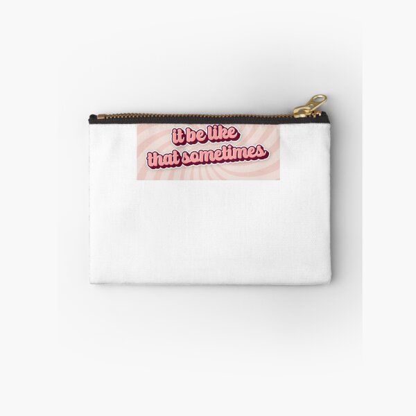 Item preview, It Be Like That Sometimes Funny Meme Internet Mood Funny sayings designed and sold by SkeletonsDanger.