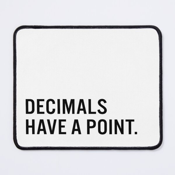Item preview, Decimals  Have a Point. designed and sold by JacquieMira.