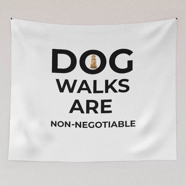 Item preview, Dog Walks Are Non-Negotiable designed and sold by FWAHAB.