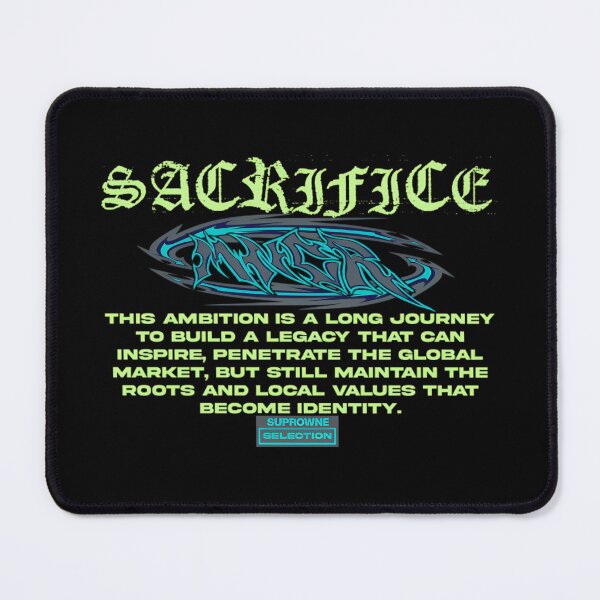 Item preview, Sacrifice - Motivational Legacy designed and sold by jestgushArt.