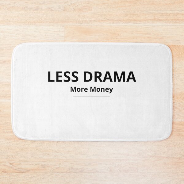 Item preview, Less Drama More Money - Minimalistic Motivation Quote Design designed and sold by FreshLineArts.