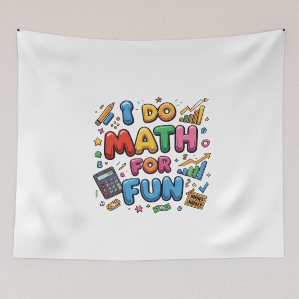 Item preview, Mortgage & Finance Humor Theme Design – I do Math For Fun designed and sold by StylePrynt.