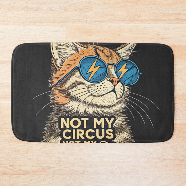 Item preview, Not My Circus Not My Monkeys - Unbothered Cat Funny Drama Free Gift designed and sold by Artiviose.