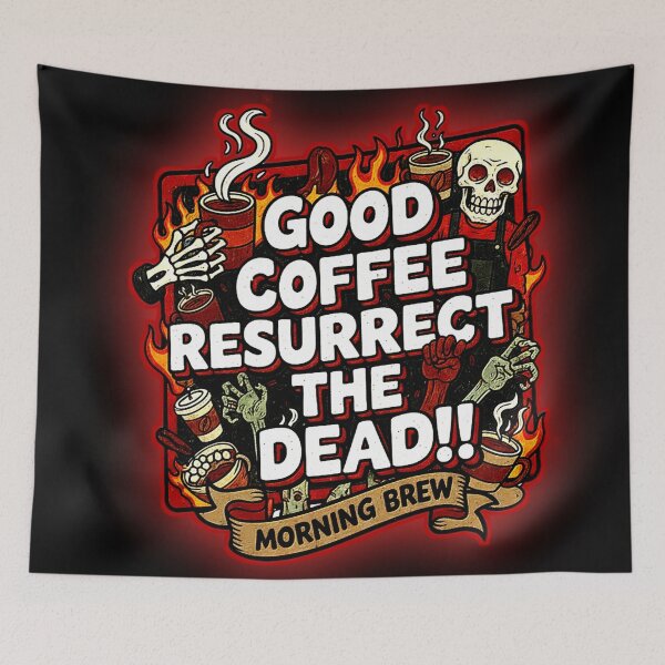 Item preview, Funny GOOD COFFEE RESURRECT THE DEAD!! MORNING BREW! designed and sold by Giulivo Store Graphic.