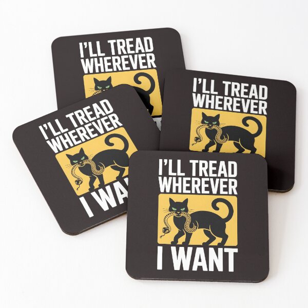 Item preview, I'll Tread Wherever I Want – Crazy Cat Lady Cat Lovers Humor designed and sold by Redgiant87x.