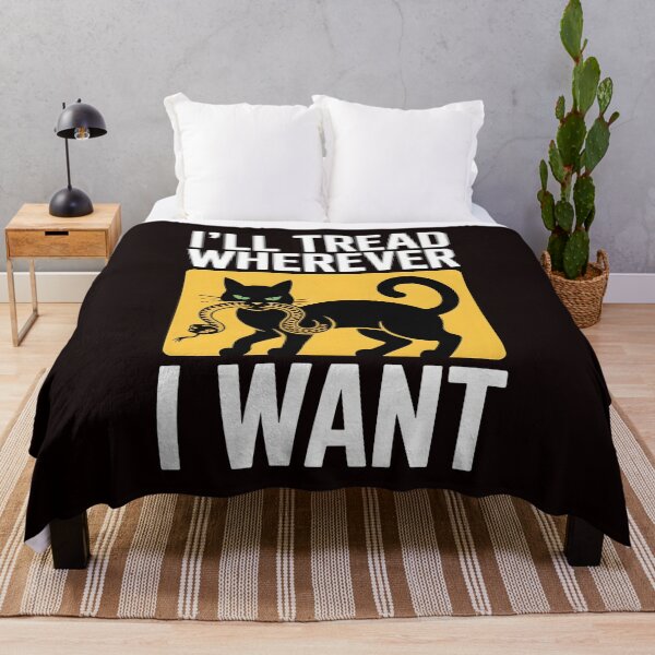 Item preview, I'll Tread Wherever I Want – Crazy Cat Lady Cat Lovers Humor designed and sold by Redgiant87x.
