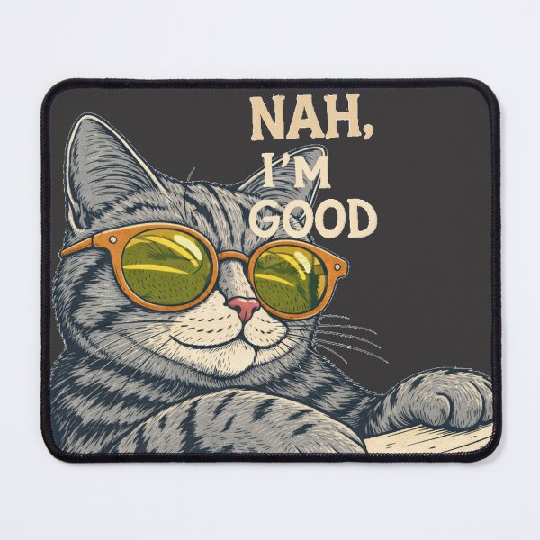 Item preview, NAH I'm Good - Sassy Relaxed Cat Funny Introvert Gift designed and sold by Artiviose.