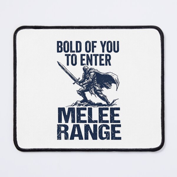 Item preview, Blue Warrior Bold Of You To Enter Melee Range Funny RPG designed and sold by Fenay Designs.