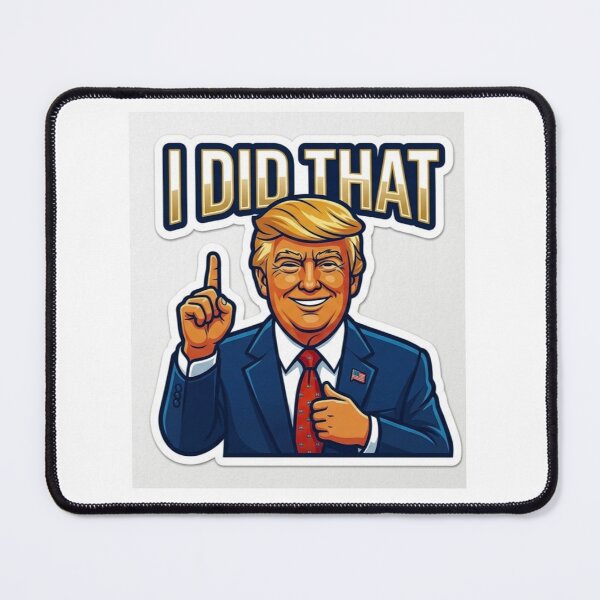 Item preview, Donald Trump “I Did That” Sticker – Funny Political Cartoon, Bold Comic Sticker designed and sold by sam54796.