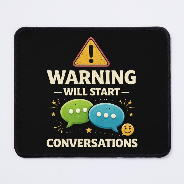 Item preview, Warning Will Start Conversations Funny Extrovert Humor Design designed and sold by Tropivaro.