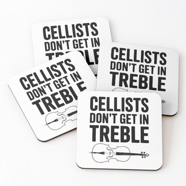Item preview, Cellists Don't get in Treble designed and sold by Frank Ring.