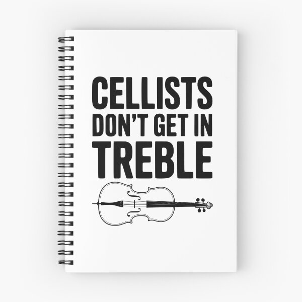 Item preview, Cellists Don't get in Treble designed and sold by Frank Ring.