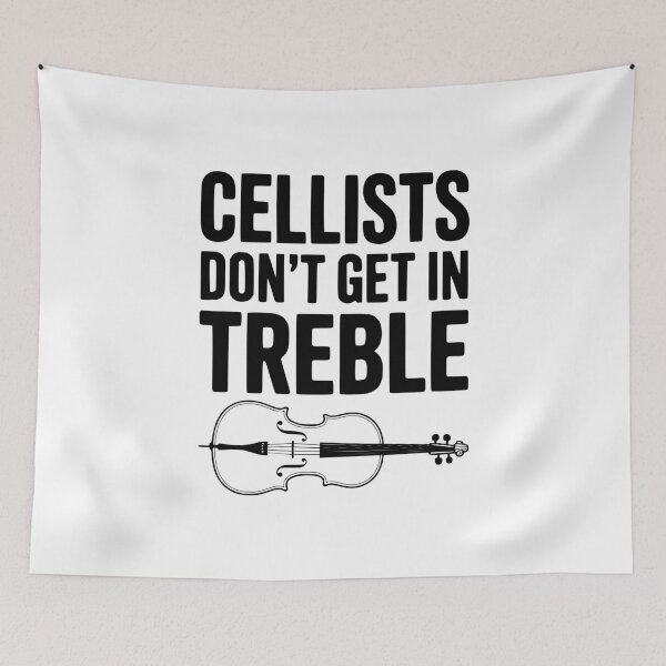 Item preview, Cellists Don't get in Treble designed and sold by Frank Ring.